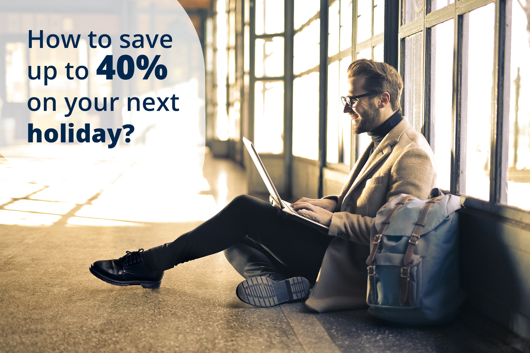 Save Money on Holiday Package